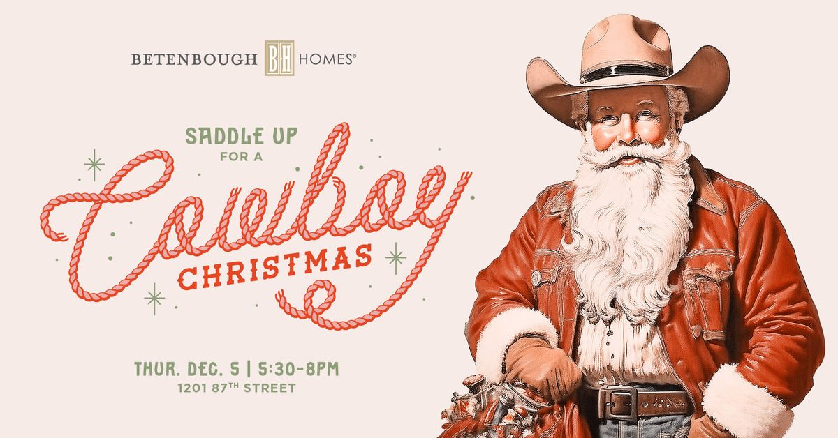 A Cowboy Christmas with Betenbough Homes Odessa