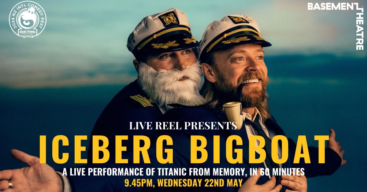 Live Reel - Iceberg Bigboat - NZICF24