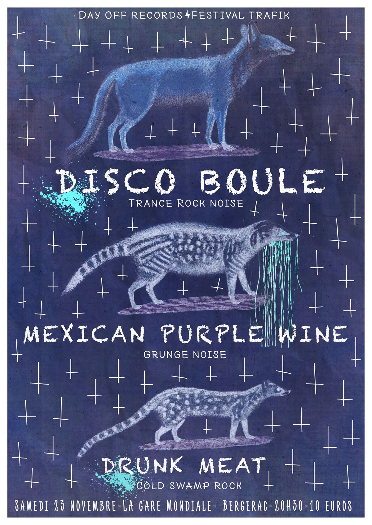 Carte Blanche Day Off Records: Discoboule + Mexican Purple Wine+ Drunk Meat