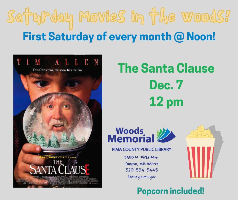 Saturday Movies in the Woods - The Santa Clause