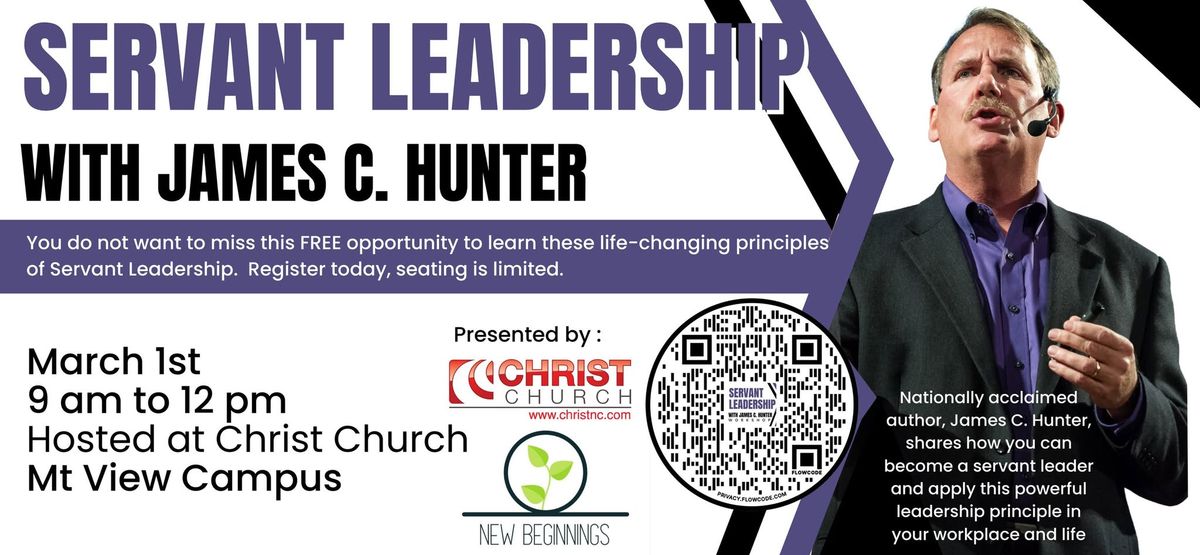 Servant Leadership with James C. Hunter