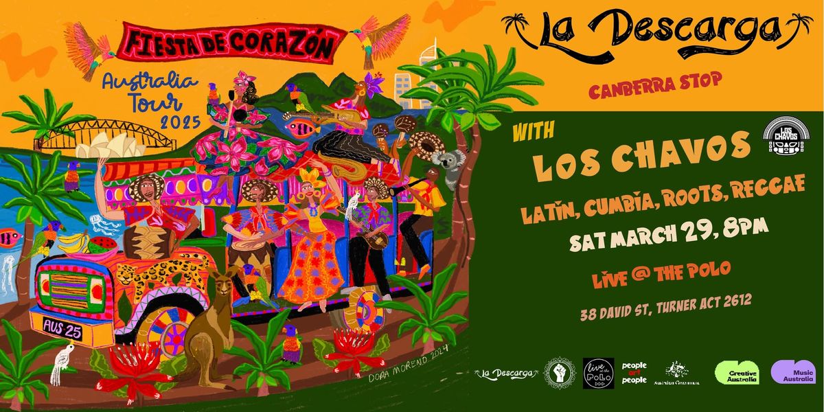 La Descarga! Fiesta de Corazon w\/ Los Chavos [LATIN - CUMBIA - ROOTS]