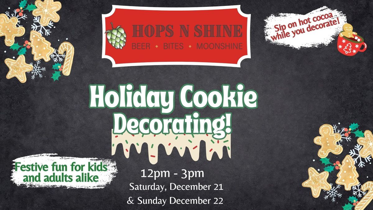 Holiday Cookie Decorating at Hops N Shine