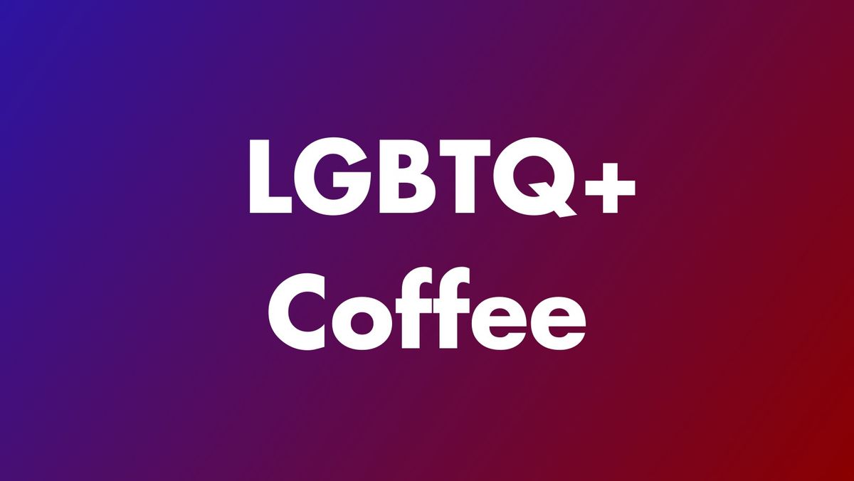 LGBTQ+ Coffee @ Ted's Bulletin Reston