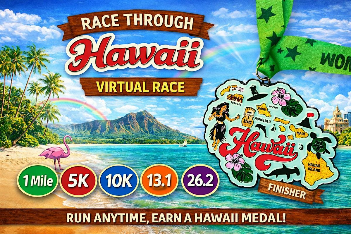 Race Through Hawaii Virtual Race | 5K, 10K, Marathon | Run Anywhere