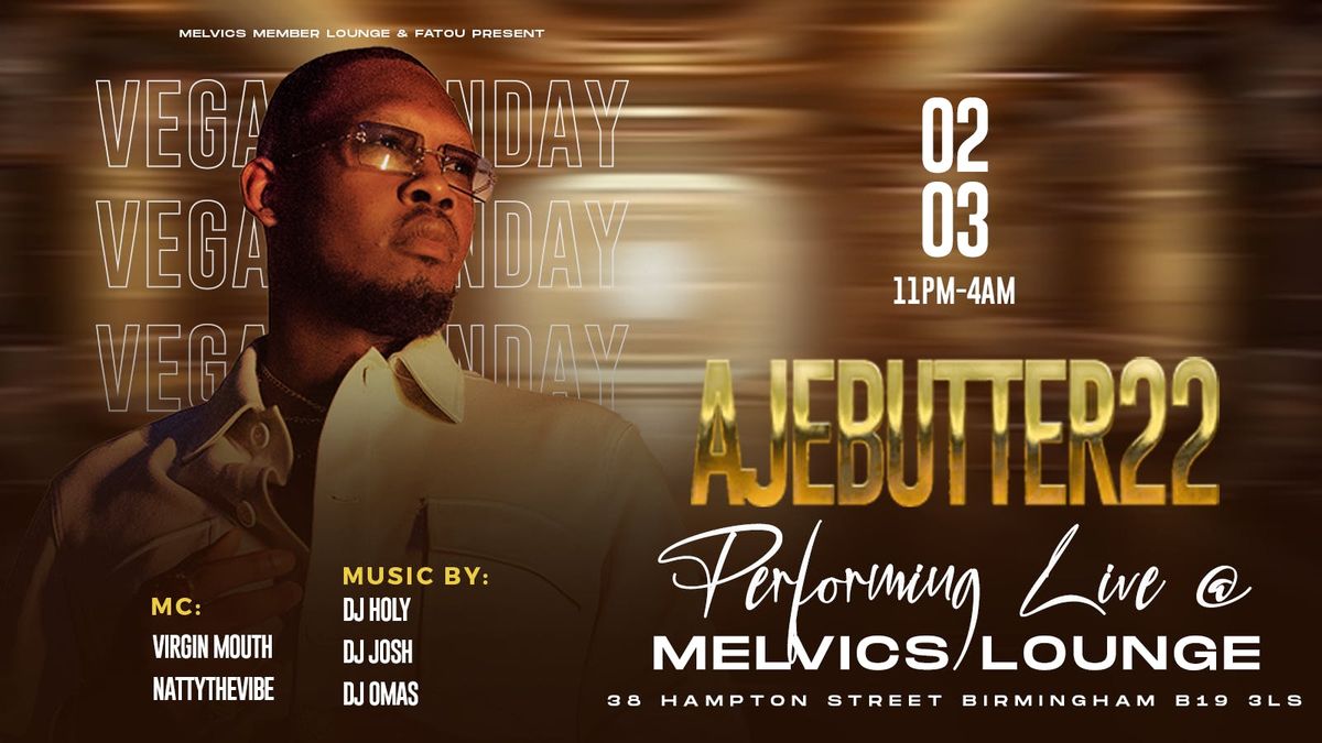 VEGAS SUNDAYS WITH AJEBUTTER 22