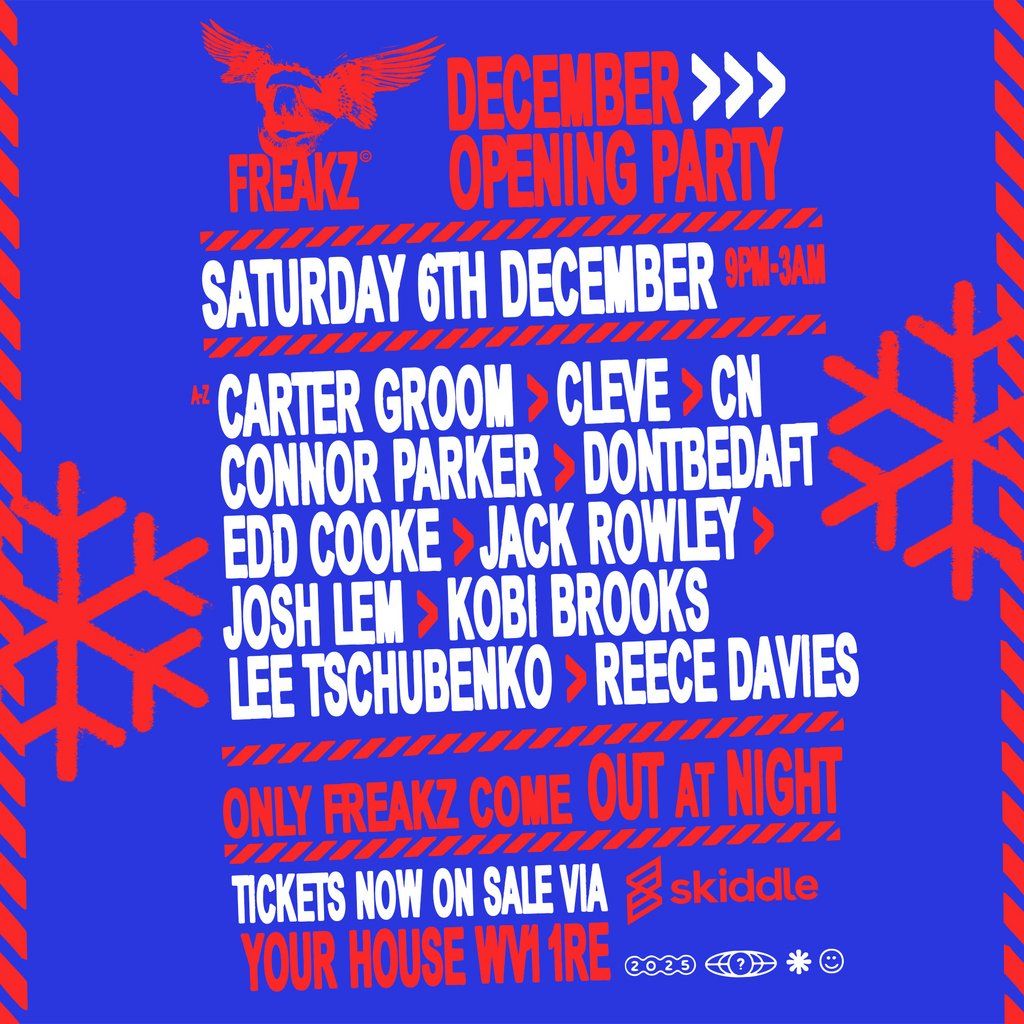 Freakz December Opening Party