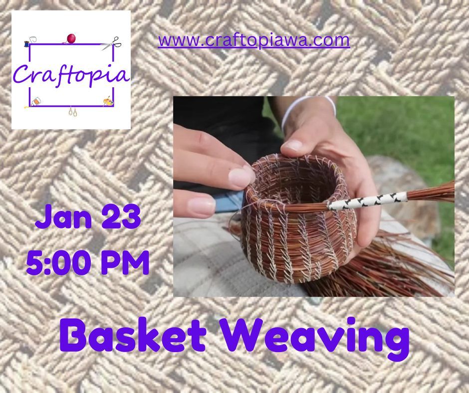 Basket Weaving