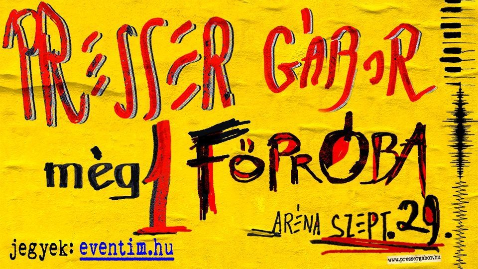 Presser G\u00e1bor: m\u00e9g 1 F\u0150PR\u00d3BA
