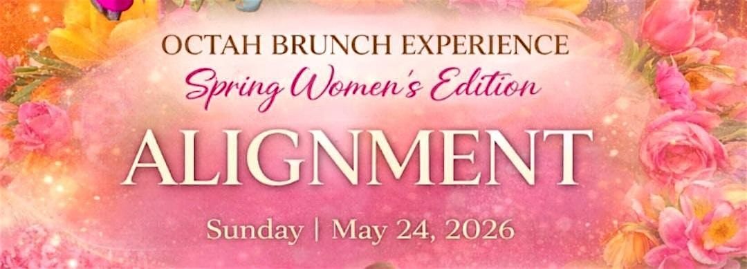 The Octah Brunch Experience- Women's Edition