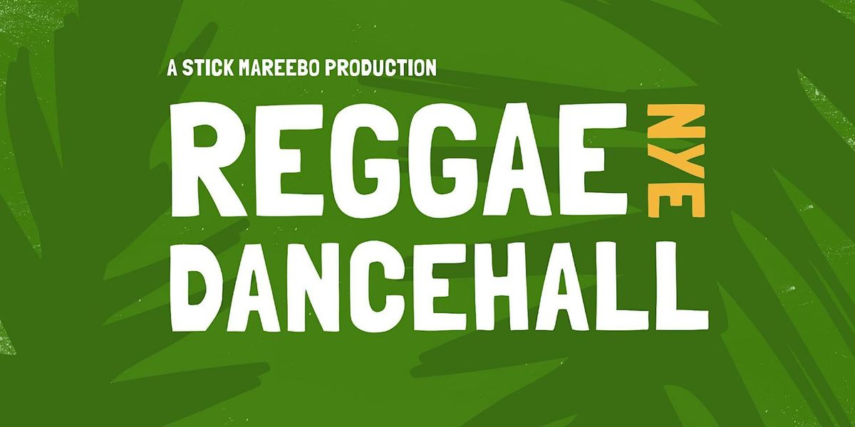 New Year's Eve Reggae Dancehall Party