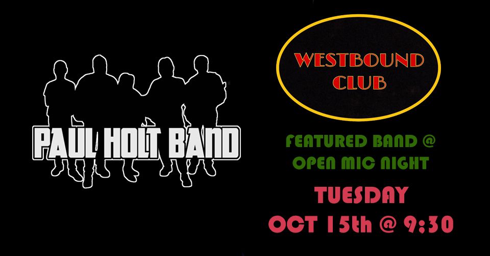 PHB Featured Band @ Westbound Open Mic - Tuesday Oct 15