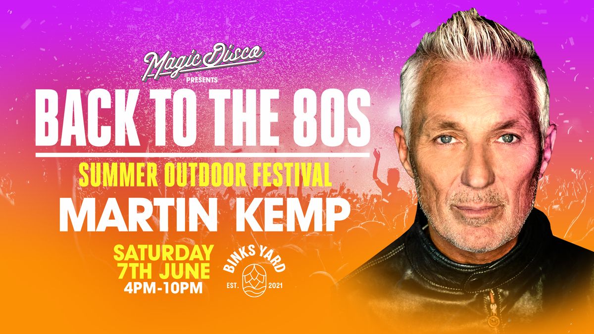 Back To The 80's Outdoor Summer Festival - Nottingham