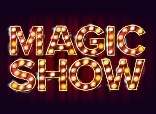 Family Friendly Magic Show!!!