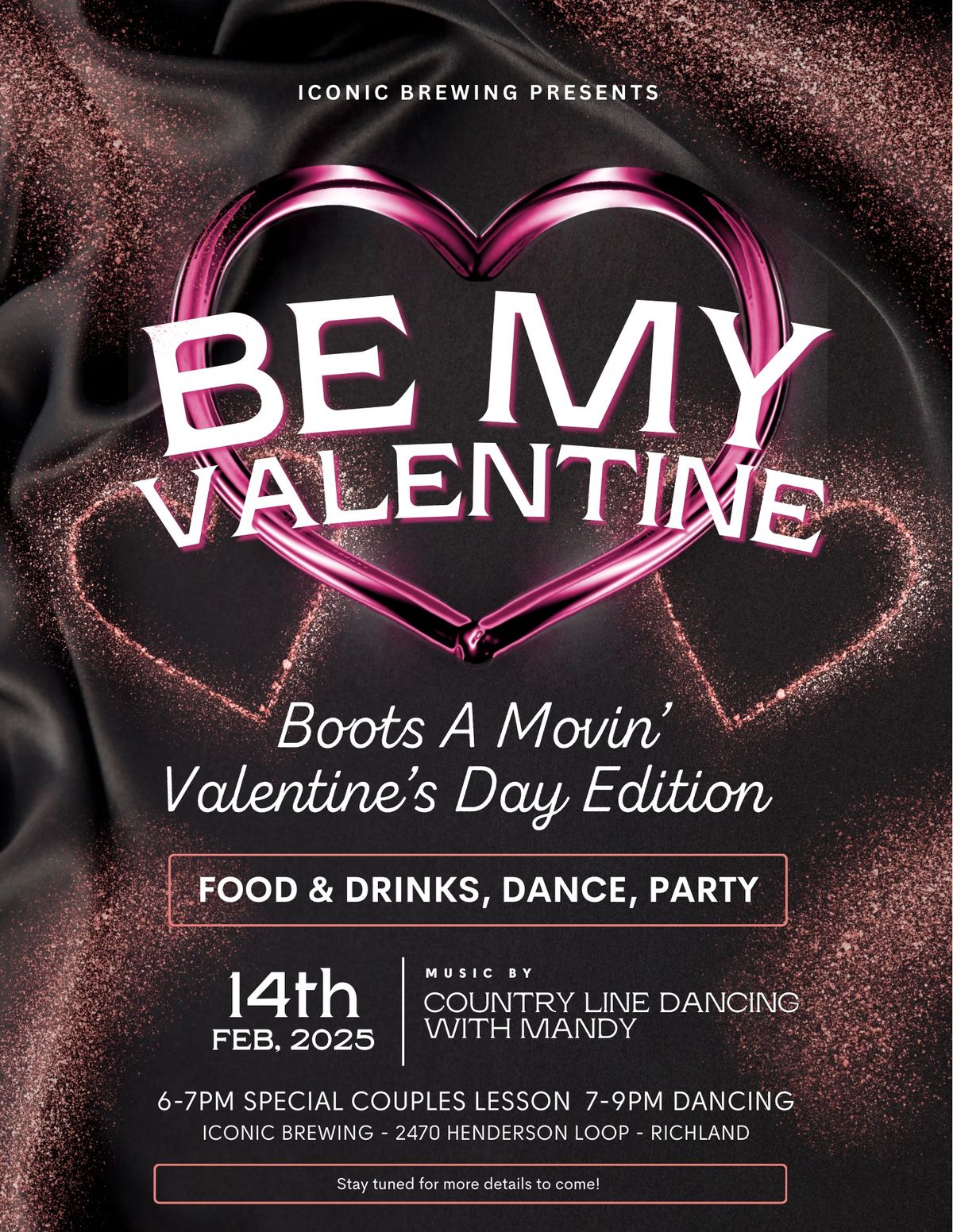 \u201cBe My Valentine\u201d- Boots A Movin\u2019 Valentines Day Edition