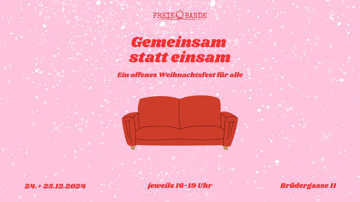 Gemeinsam statt einsam: Ein offenes Weihnachtsfest f\u00fcr alle