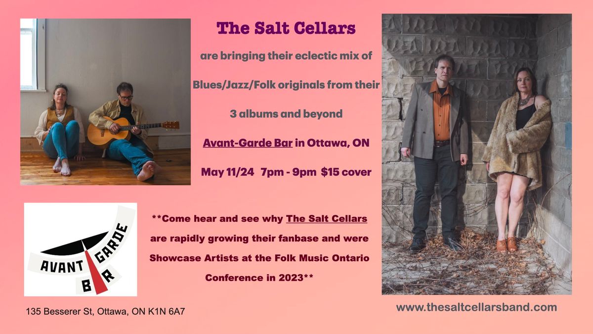 The Salt Cellars duo LIVE @ Avant Garde, Ottawa!