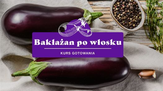 KURS GOTOWANIA: BAK\u0141A\u017bAN PO W\u0141OSKU