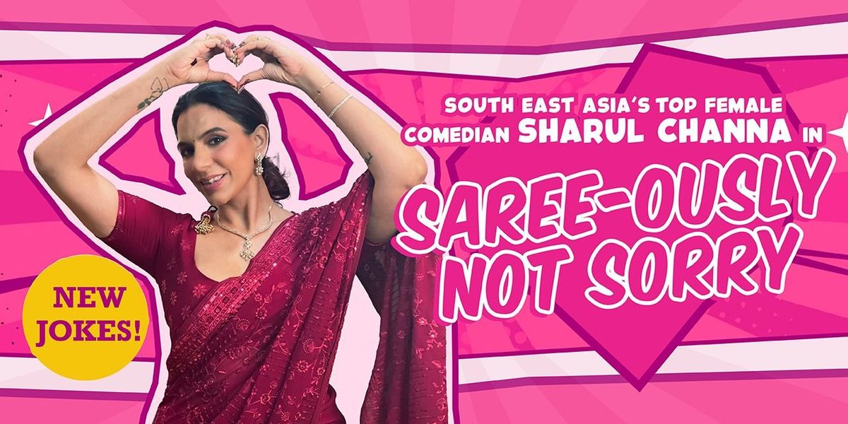 Saree-ously Not Sorry By Sharul Channa