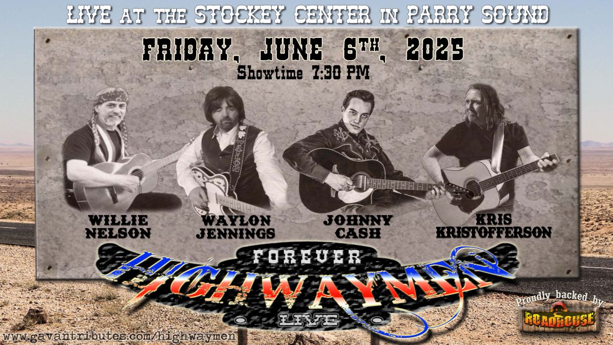 Forever Highwaymen
