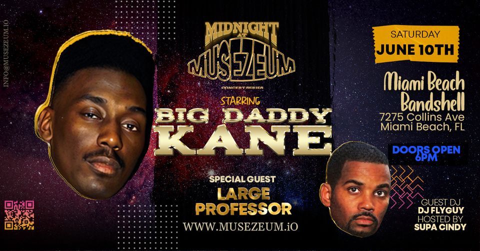 BIG DADDY KANE with special guest LARGE PROFESSOR