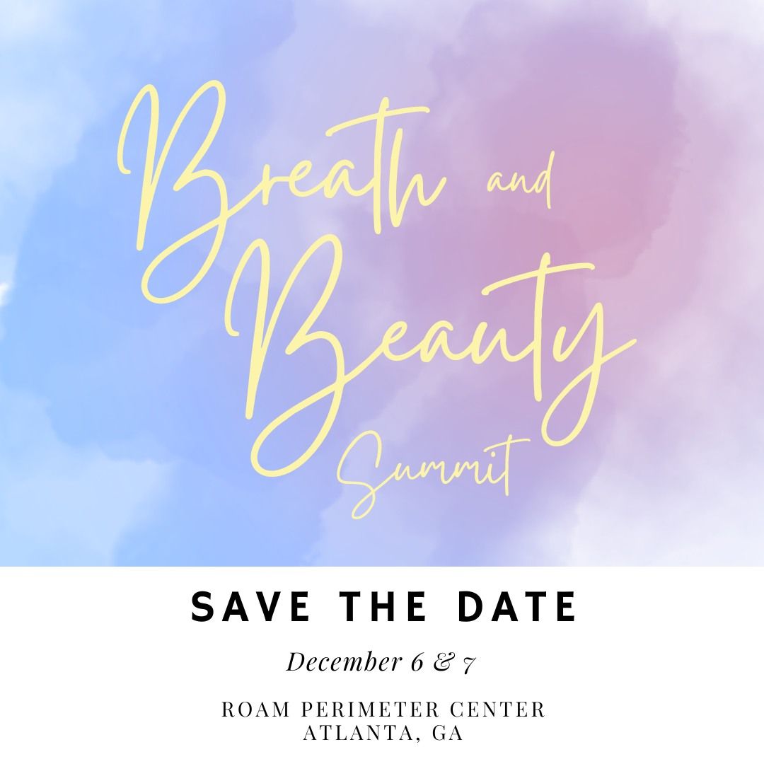 Breath And Beauty Summit