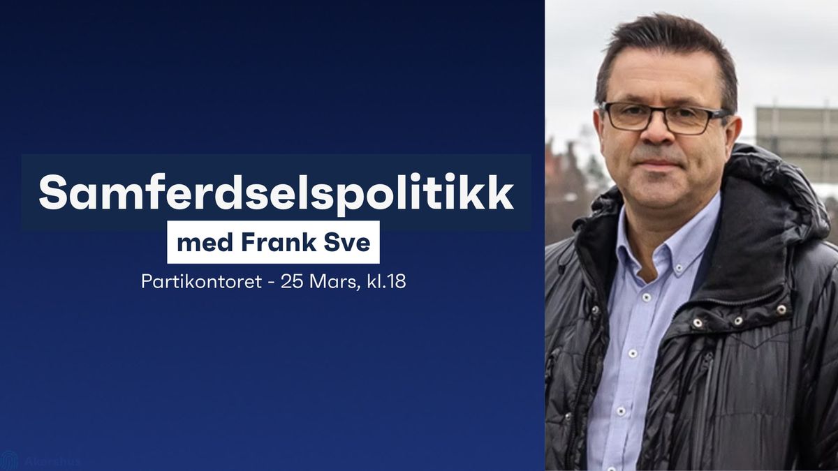 Samferdsel med Frank Sve