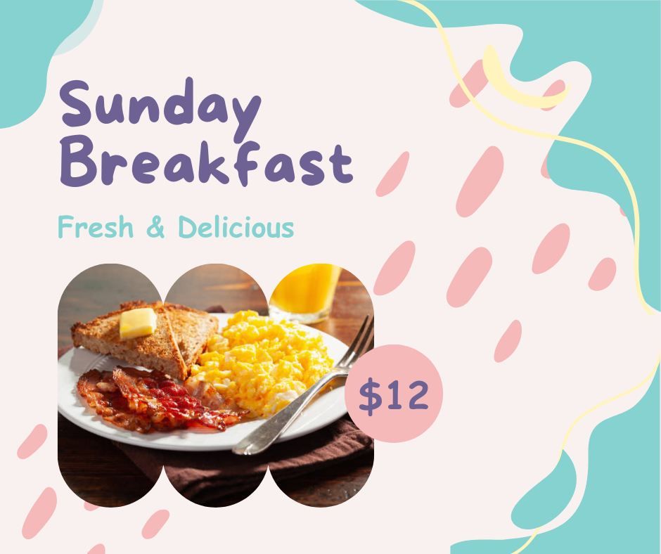 Sunday Breakfast - February 23rd