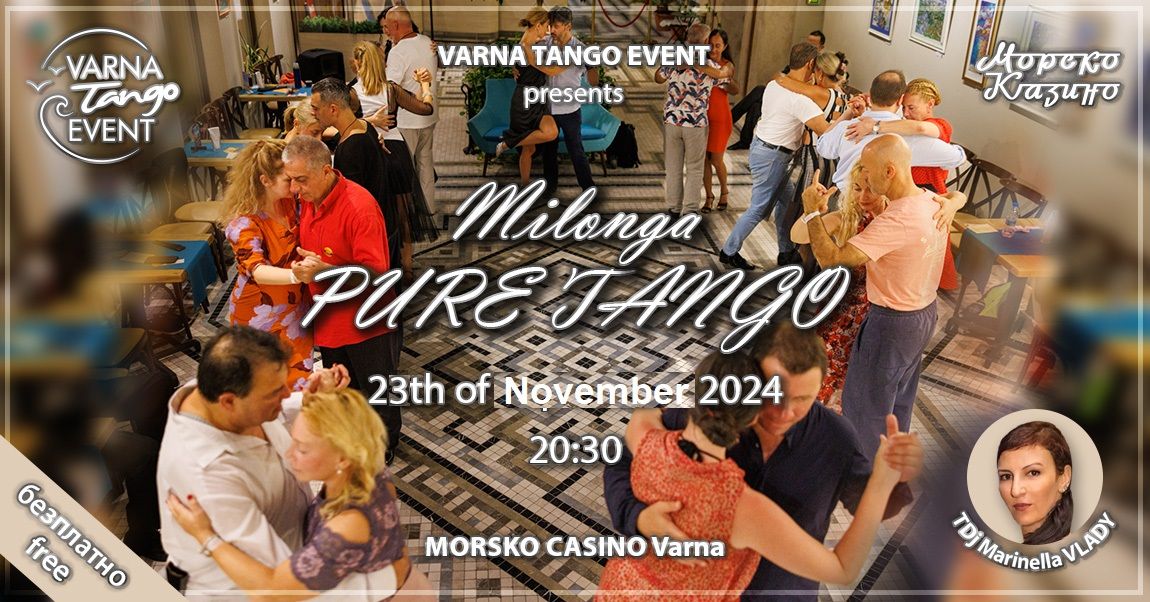 Milonga PURE TANGO & TDj Marinella Vlady