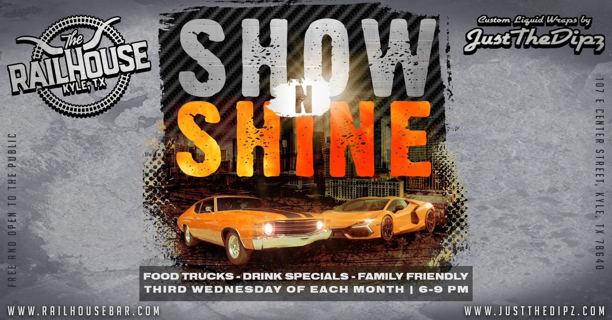 The Railhouse Show-N-Shine presented by Just the Dipz: November 20, 2024