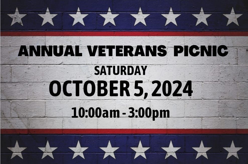 Annual Veterans Picnic & Membership Drive