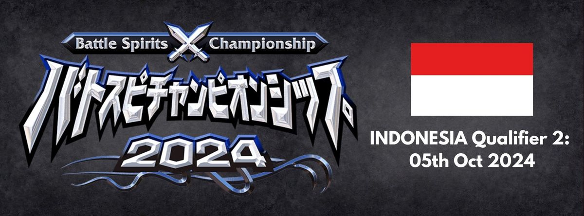 Indonesia Battle Spirits Championship Wave 2