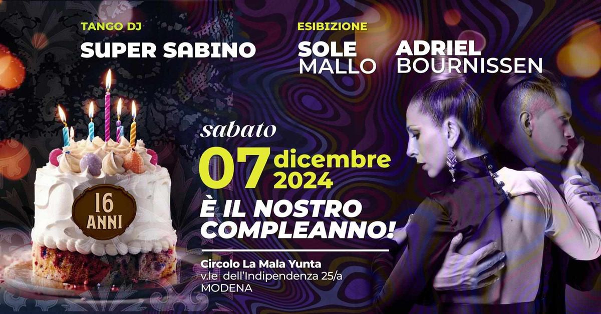 Festa per il 16\u00b0 cumple della Mala con SuperSabino supertdj !