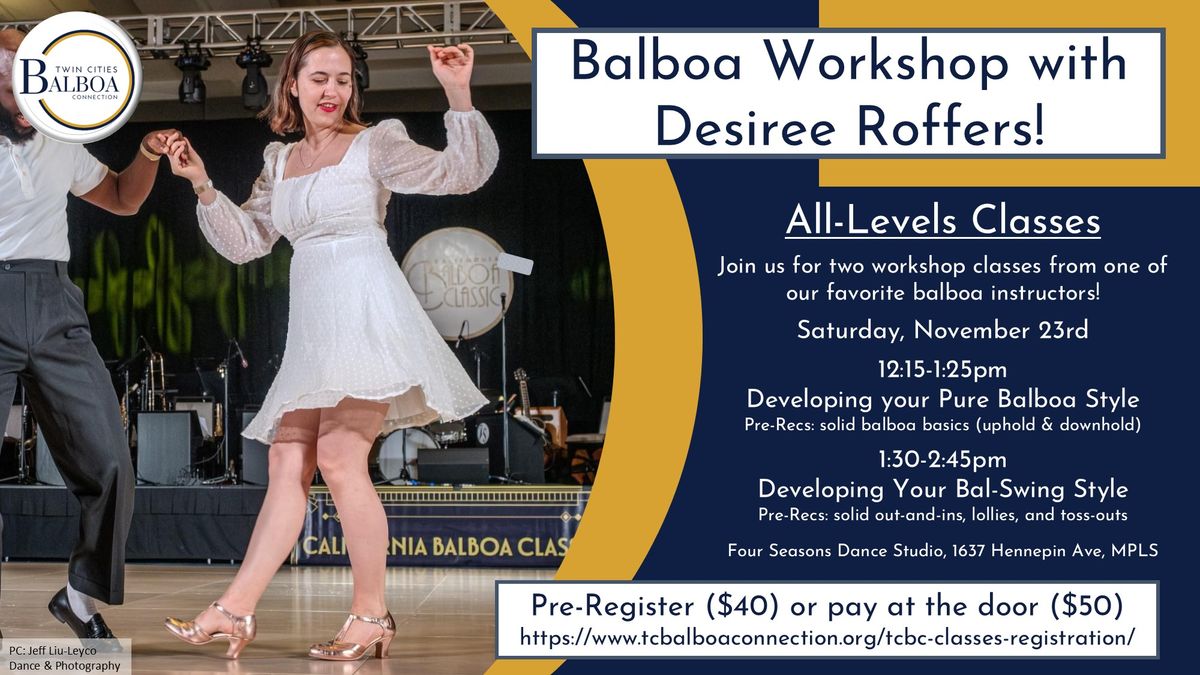 Bal Workshop w\/ Desiree!