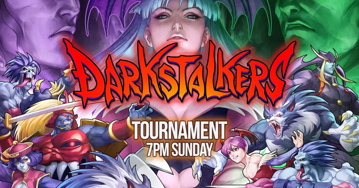 Sunday Tournament: Darkstalkers