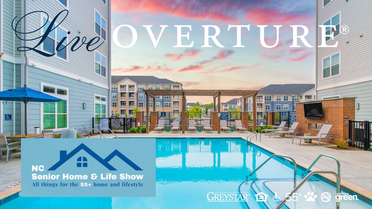 Overture at the NC Senior Home & Life Show