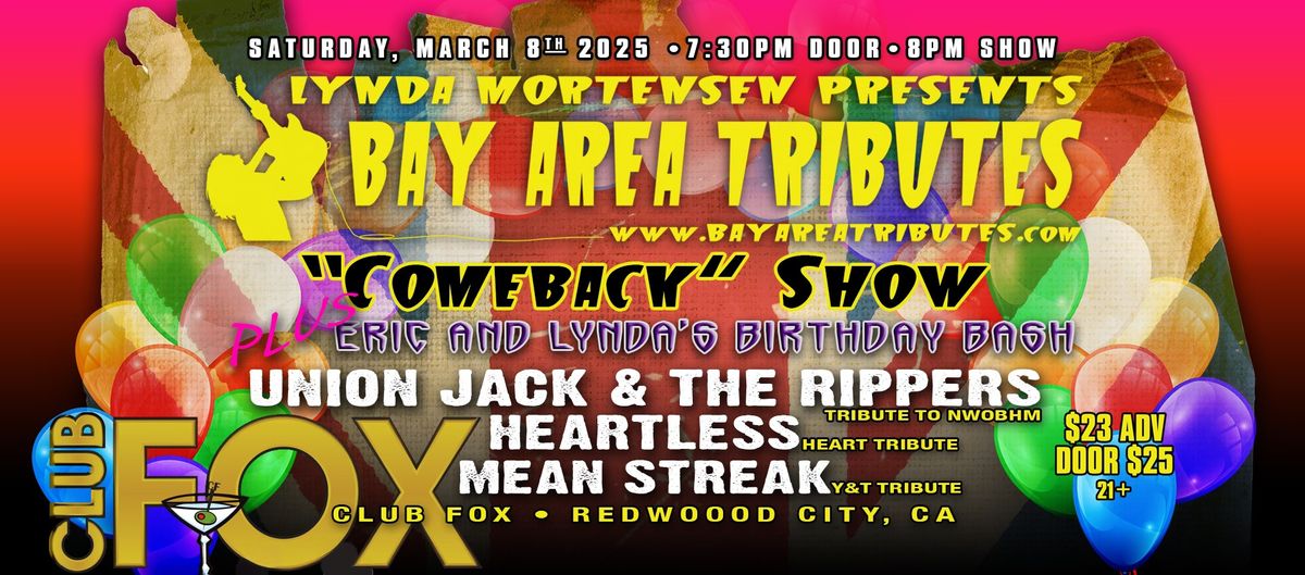 Bay Area Tributes COMEBACK SHOW!