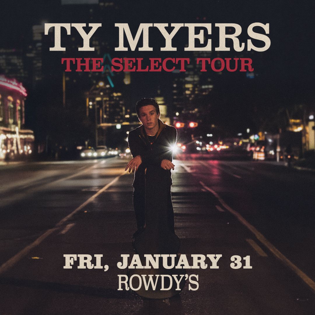 Ty Myers - The Select Tour - At Rowdys Spring