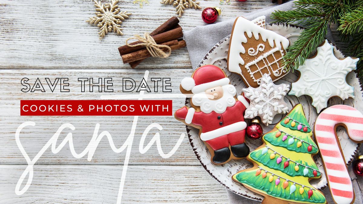 Cookie Decorating & Photos with Santa! \ud83c\udf6a\ud83c\udf85