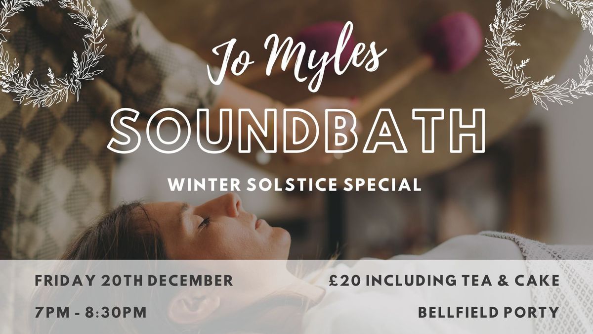 Jo Myles Soundbath Winter Solstice Special 