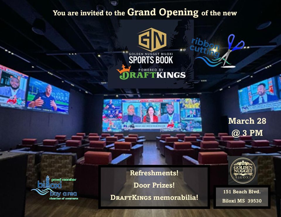 Ribbon Cutting for Grand Opening of Golden Nugget Biloxi SportsBook