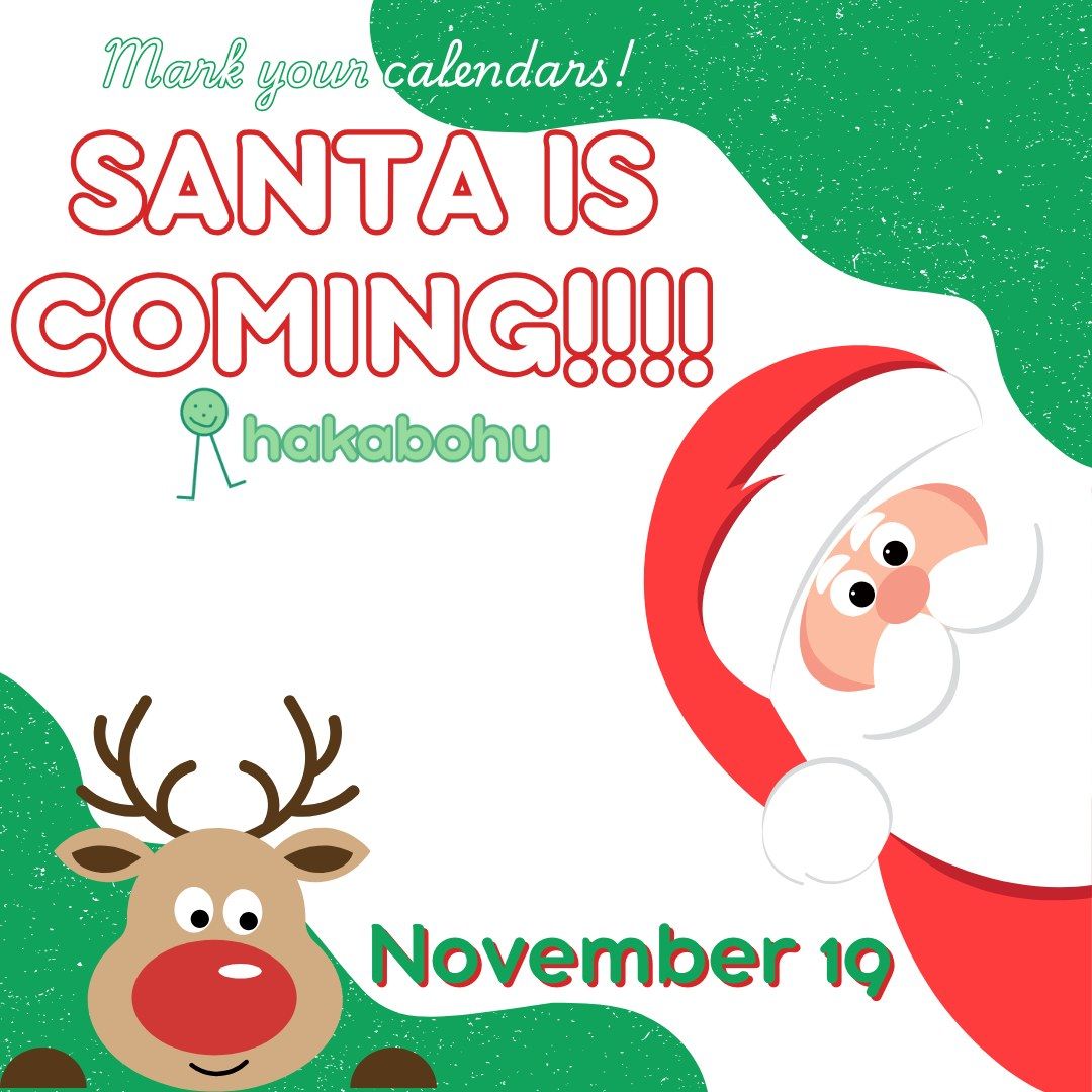 Santa Is Coming!