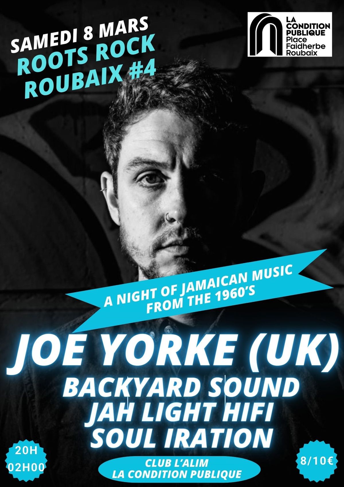 Roots Rock Roubaix #4 : JOE YORKE \/ JAH LIGHT HIFI \/ BACKYARD SOUND \/ SOUL IRATION