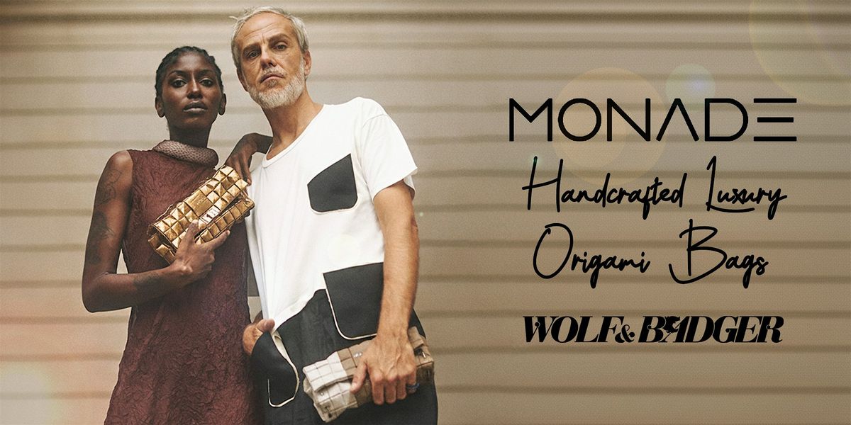 MONADE: Handcrafted Luxury Origami Handbags Launch \u2013 LND