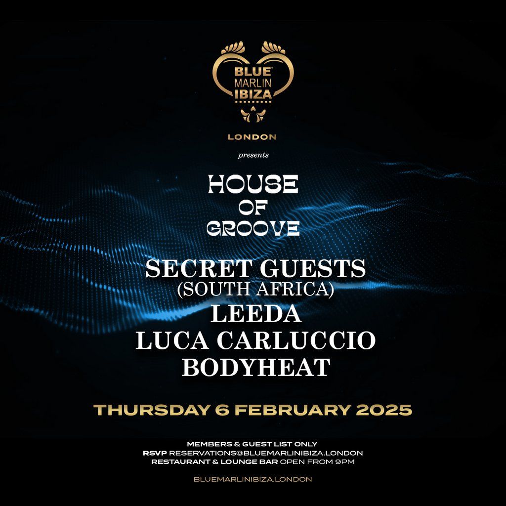 HOUSE OF GROOVE - SECRET GUESTS (South Africa)