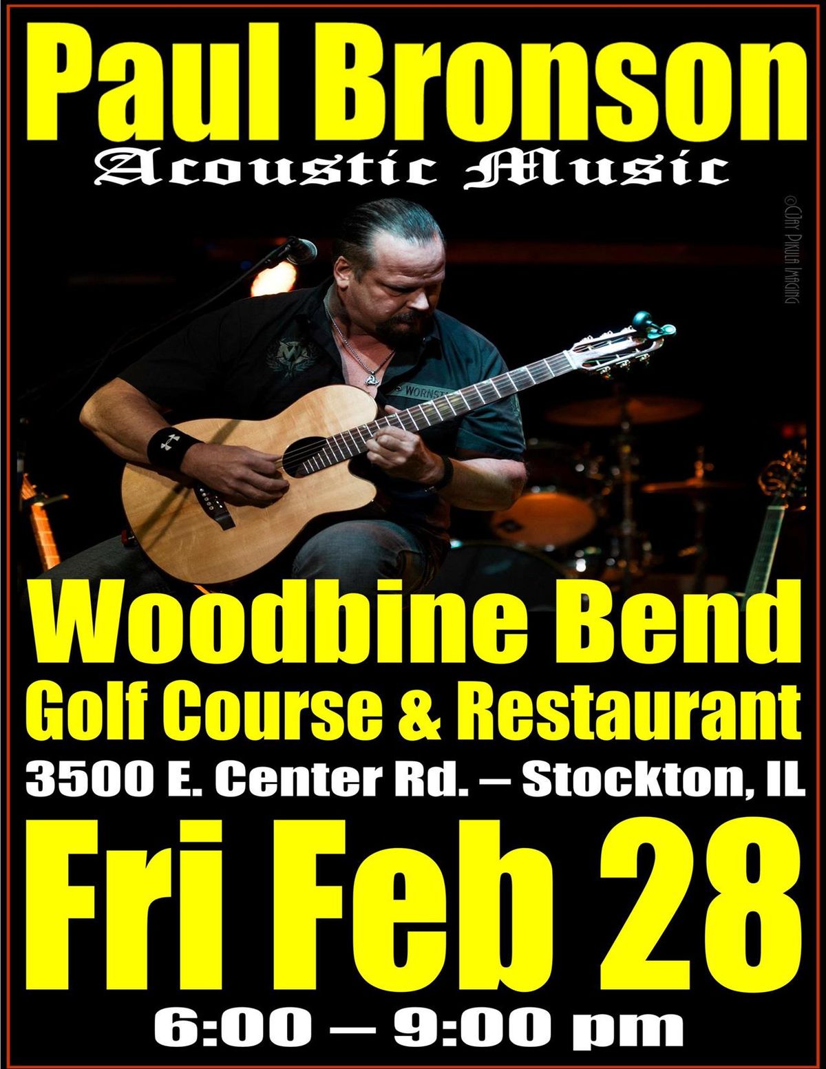 Paul Bronson Acoustic Music @ Woodbine Bend Restaurant - Stockton, IL - Friday, February 28th