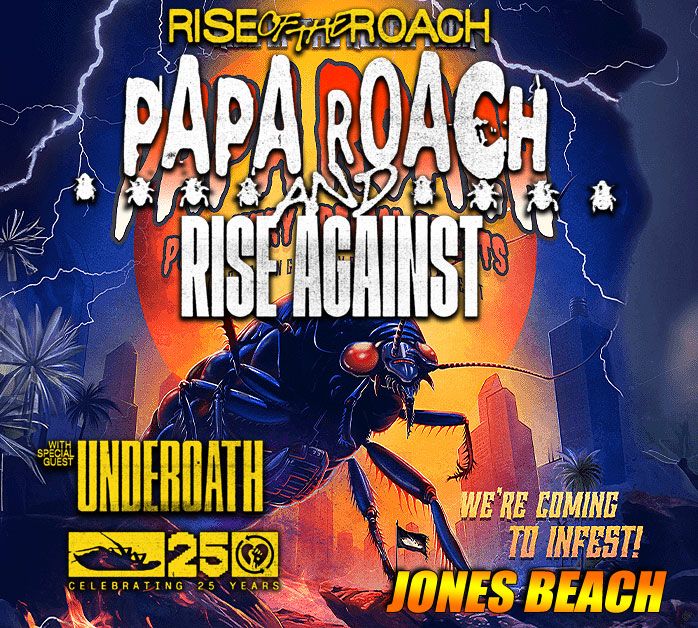 Papa Roach & Rise Against + Under0ath - Rise of the Roach 25