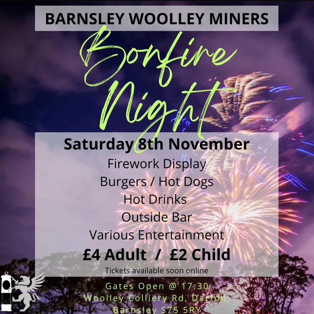 Barnsley Woolley Miners Bonfire Night