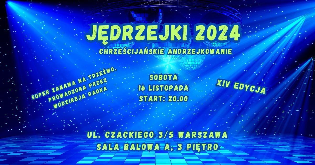 J\u0118DRZEJKI 2024