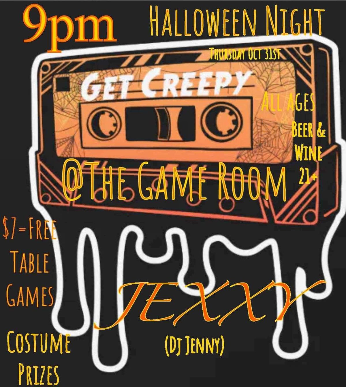 Get Creepy Dub\/ Breaks\/ House night & Costume Contest w\/Jexxy